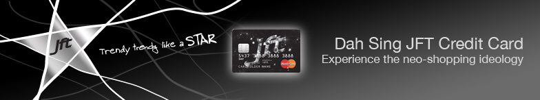 Dah Sing JFT Credit Card