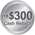 HK$300 Cash Rebate