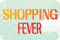 'SHOPPING FEVER' Lucky Draw x WH