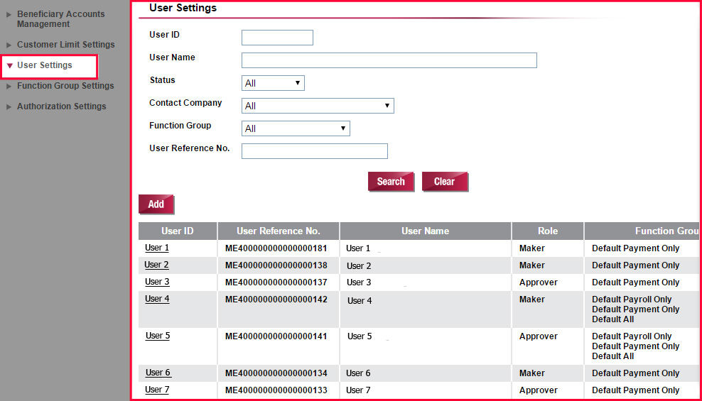 Select User Settings. Search the required User ID and click the User ID of the selected user for amendment.