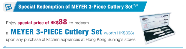 Special Redemption of MEYER 3-Piece Cutlery Set