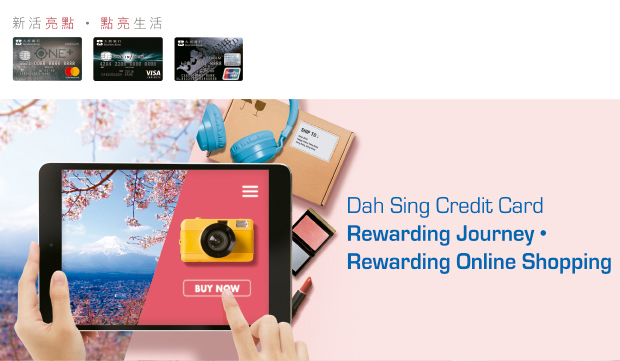 Dah Sing Credit Card Rewarding Journey • Rewarding Online Shopping
