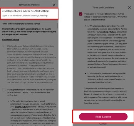 Read and agree to the Terms and Conditions for e-Statement and e-Advice Services