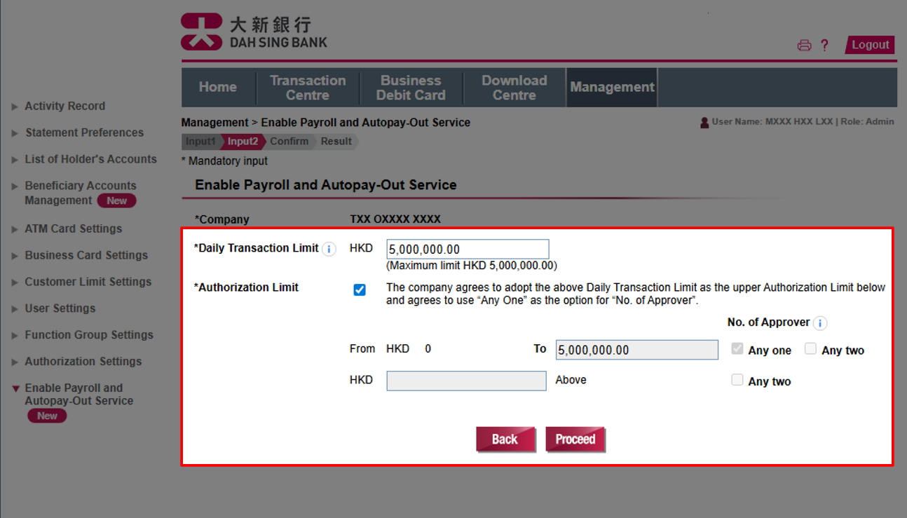 Enter Daily Transaction Limit and review the default option of Authorization Limit.