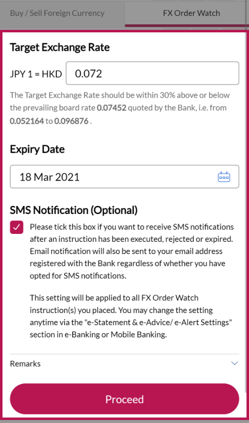 Amend Target Exchange Rate and/or Expiry Date (if needed) to proceed.